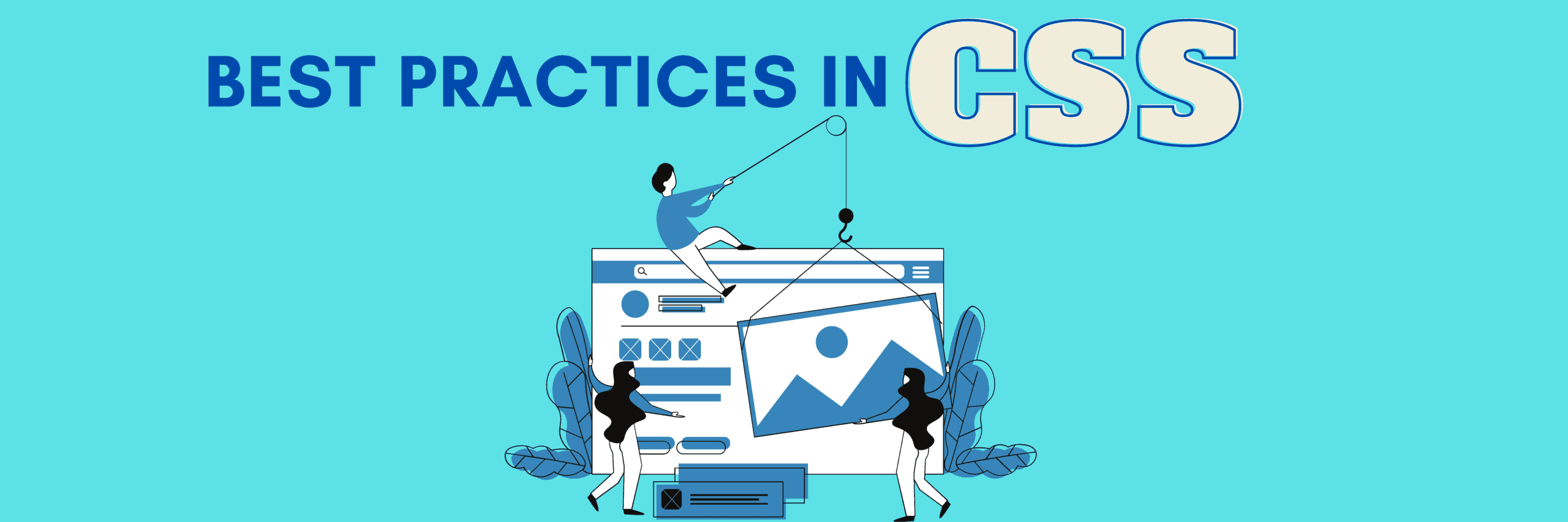 Best Practices in CSS