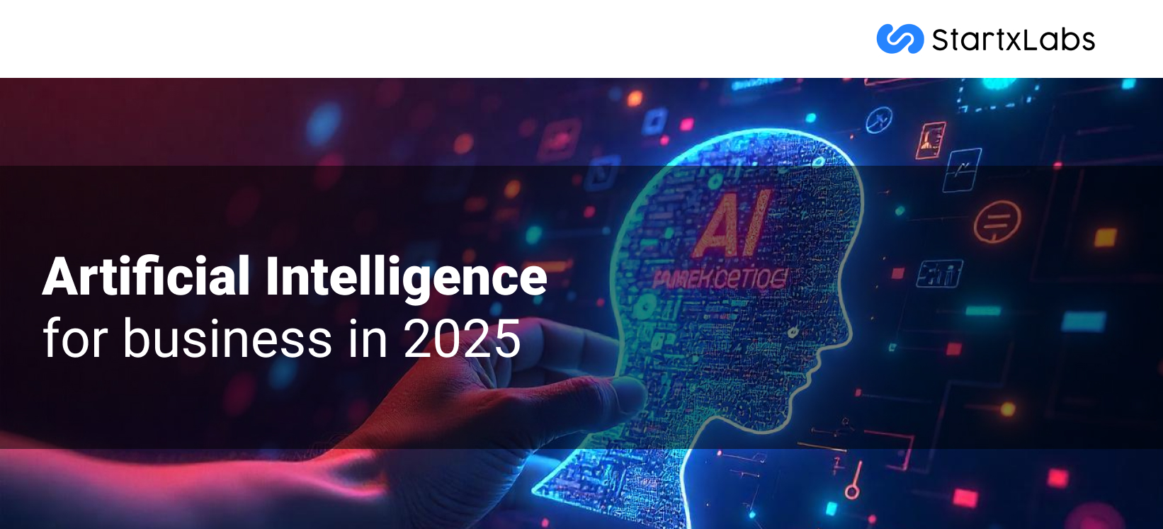 Artificial Intelligence for business in 2025